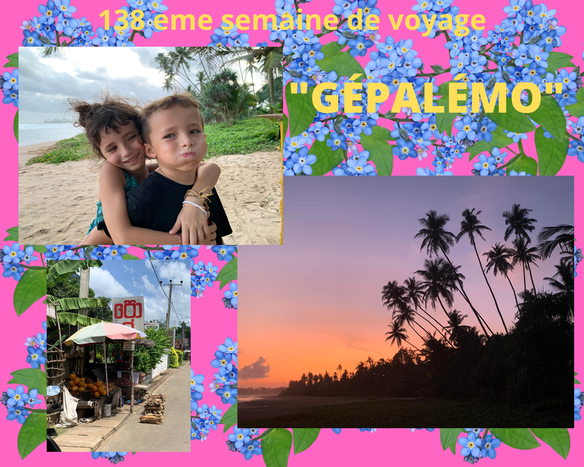 lien vers la 138 eme semaine de voyage